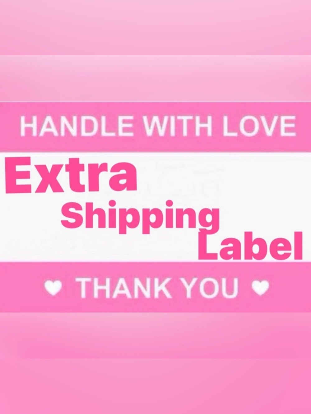 Extra Shipping Label - Pink "Handle With Love" Thank You Sticker